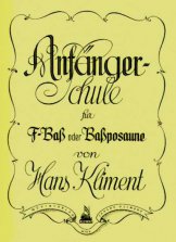 Anfängerschule für F-Bass oder Bassposaune Kliment